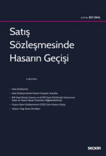 Satış Sözleşmesinde Hasarın Geçişi - 1