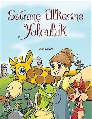 Satranç Ülkesine Yolculuk - 1