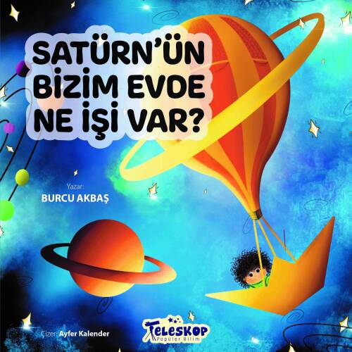 Satürn’ün Bizim Evde Ne İşi Var ? - 1