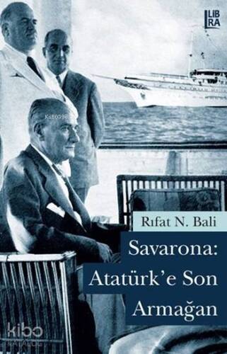 Savarona: Atatürk'e Son Armağan - 1