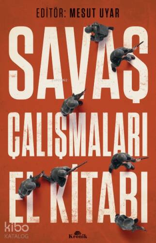 Savaş Çalışmaları El Kitabı - 1