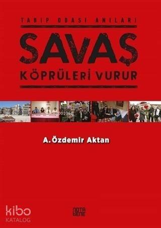 Savaş Köprüleri Vurur - 1