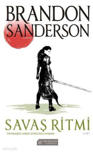 Savaş Ritmi;Fırtınaışığı Arşivi Dördüncü Roman - 2 Cilt - 1