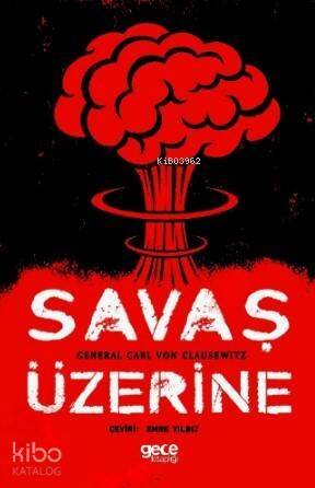 Savaş Üzerine - 1