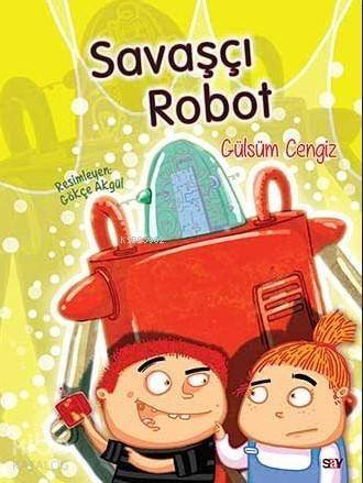 Savaşçı Robot (El Yazısı); Bıcırık Kitaplar Dizisi - 1