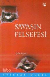 Savaşın Felsefesi - 1