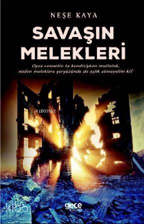 Savaşın Melekleri - 1