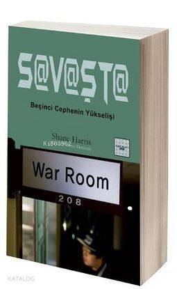 Savaşta; Beşinci Cephenin Yükselişi - War Room 208 - 1