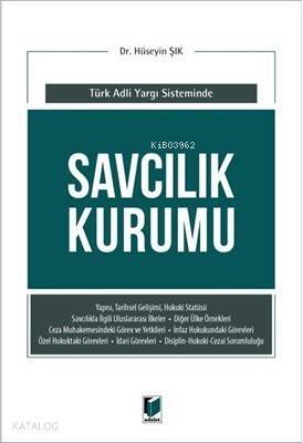 Savcılık Kurumu (Türk Adli Yargı Sisteminde) - 1