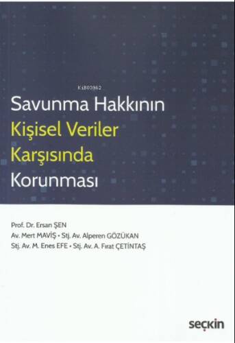 Savunma Hakkının Kişisel Veriler Karşısında Korunması - 1