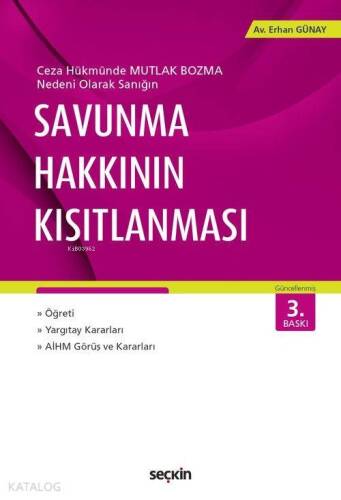 Savunma Hakkının Kısıtlanması - 1