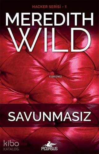 Savunmasız (Hacker Serisi 1. Kitap); Hardwired - 1