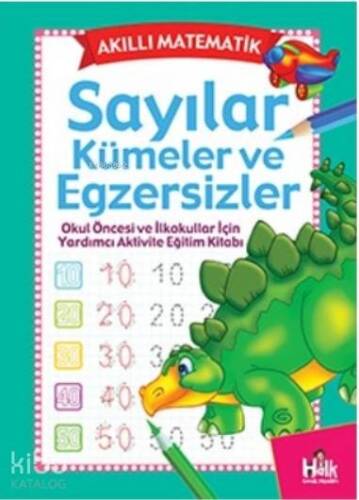 Sayılar, Kümeler ve Egzersizler; Akıllı Matematik - 1