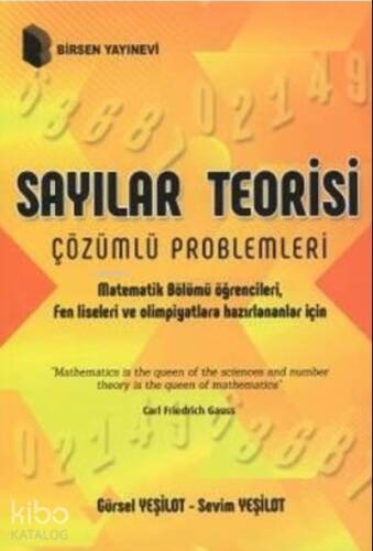 Sayılar Teorisi Çözümlü Problemleri ;Matematik Bölümü Öğrencileri, Fen Liseleri ve Olimpiyatlara Hazırlananlar İçin - 1