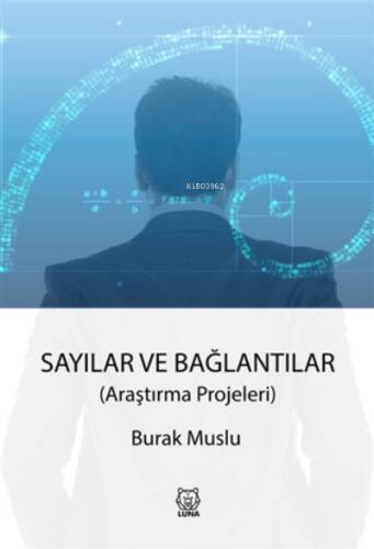 Sayılar ve Bağlantılar ;Araştırma Projeleri - 1