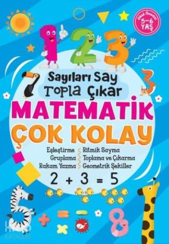 Sayıları Say Topla Çıkar - Matematik Çok Kolay 5-6 Yaş - 1