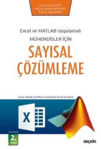 Sayısal Çözümleme;Excel ve Matlab Uygulamalı Mühendisler İçin - 1