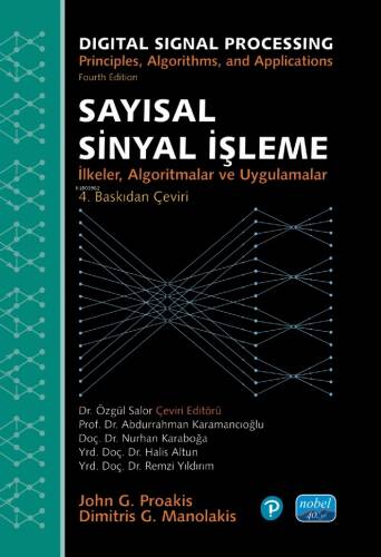 Sayısal Sinyal İşleme - İlkeler, Algoritmalar ve Uygulamalar;Digtal Signal Processing - Principles, Algorithms, and Applications - 1