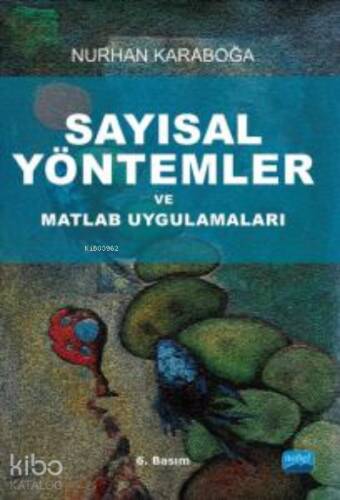 Sayısal Yöntemler ve Matlab Uygulamaları - 1