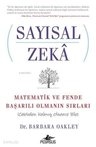 Sayısal Zeka: Matematik ve Fende Başarılı Olmanın Sırları; Cebirden Kalmış Olsanız Bile - 1