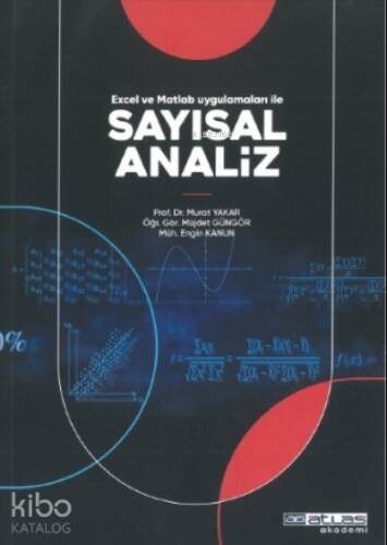 Sayısız Analiz;Excel ve Matlab Uygulamaları ile - 1