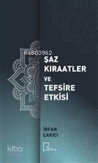 Şaz Kıraatler ve Tefsire Etkisi - 1