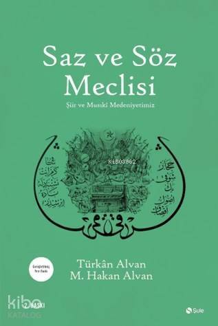 Saz Ve Söz Meclisi - 1