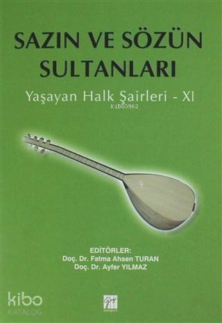 Sazın ve Sözün Sultanları 11; Yaşayan Halk Şairleri 11 - 1