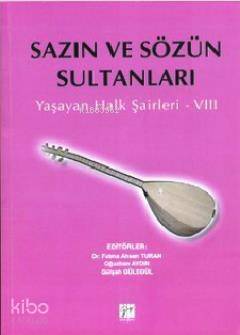 Sazın ve Sözün Sultanları 8; Yaşayan Halk Şairleri 8 - 1