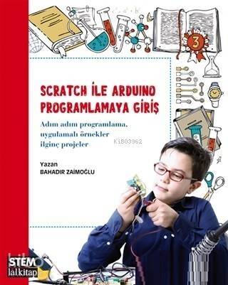 Scratch ile Arduino Programlamaya Giriş - 1