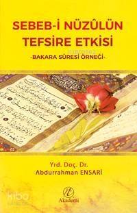 Sebeb-i Nüzûlün Tefsire Etkisi -Bakara Sûresi Örneği- - 1