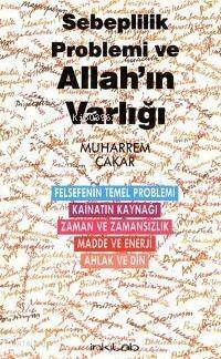 Sebeplilik Problemi ve Allah'ın Varlığı - 1