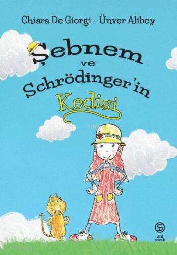 Şebnem ve Schrödinger'in Kedisi - 1