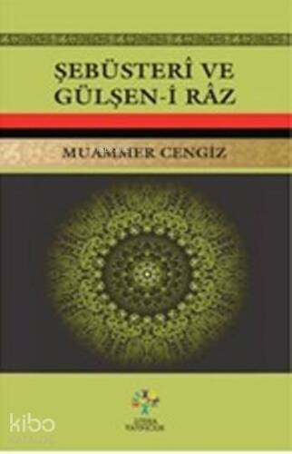 Şebusteri ve Gülşen-i Raz - 1