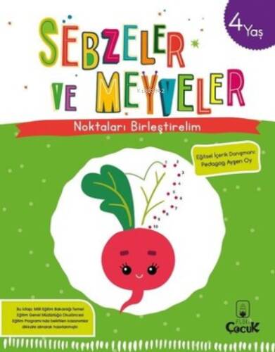 Sebzeler ve Meyveler - 4 Yaş Noktaları Birleştirelim - 1