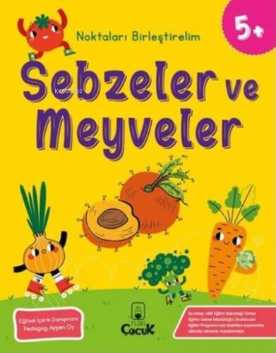 Sebzeler ve Meyveler - 5 Yaş Noktaları Birleştirelim - 1