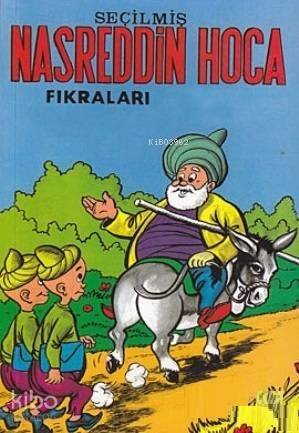 Seçilmiş Nasreddin Hoca Fıkraları - 1