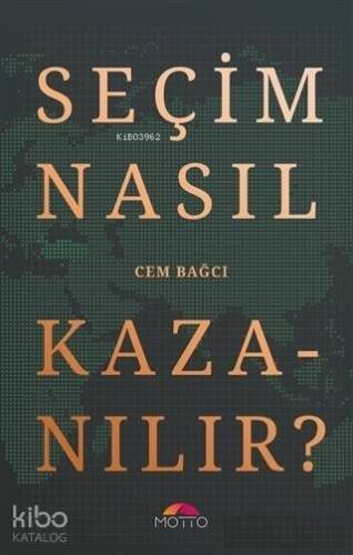 Seçim Nasıl Kazanılır? - 1