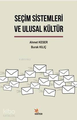 Seçim Sistemleri ve Ulusal Kültür - 1