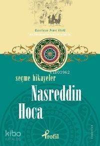 Seçme Hikayeler; Nasreddin Hoca - 1