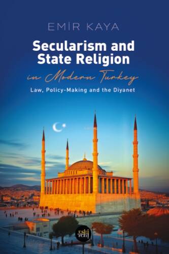 Secularism And State Religion In Modern Turkey - 1