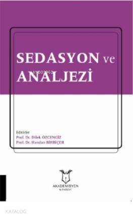 Sedasyon ve Analjezi - 1