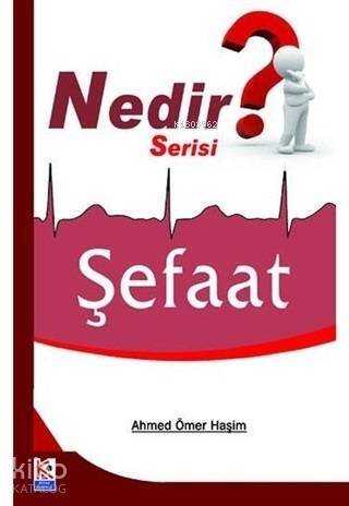 Şefaat (Nedir Serisi) - 1