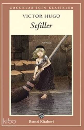 Sefiller; Çocuklar İçin Klasikler - 1