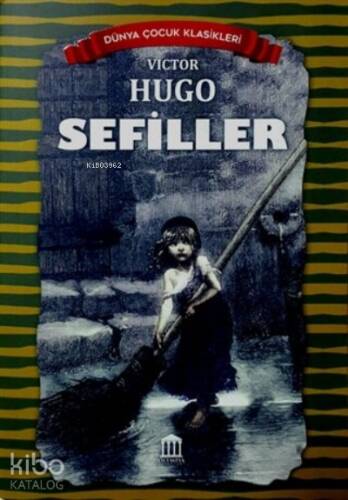 Sefiller - Dünya Çocuk Klasikleri - 1