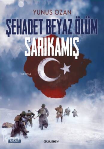 Şehadet Beyaz Ölüm Sarıkamış - 1