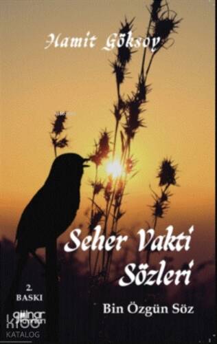 Seher Vakti Sözleri;Bin Özgün Söz - 1