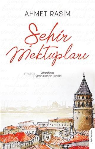 Şehir Mektupları - 1