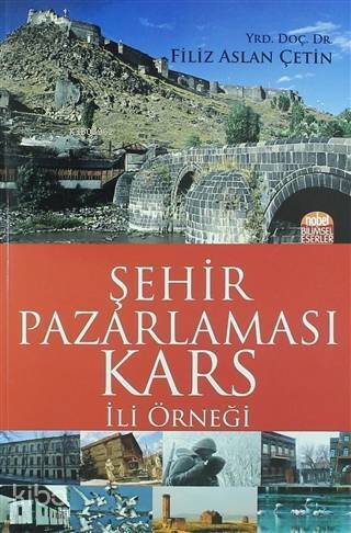 Şehir Pazarlaması: Kars İli Örneği - 1