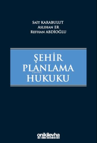 Şehir Planlama Hukuku - 1